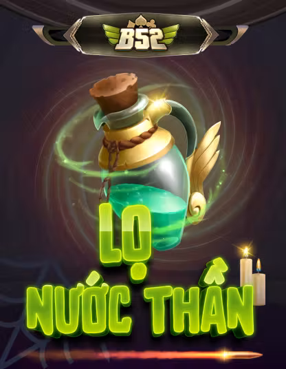 Hình ảnh B52 Lô Nước Thần